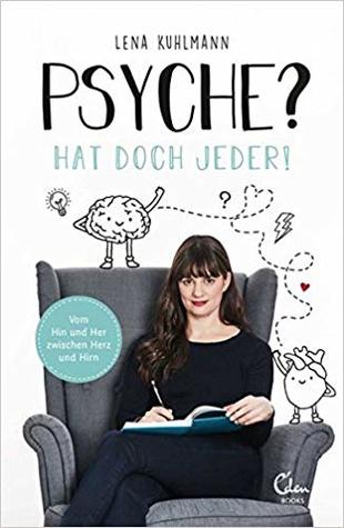 Psyche? Hat doch jeder! (Paperback)