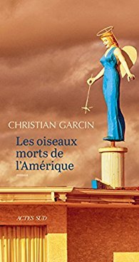 Les Oiseaux morts de l'Amérique (Paperback)