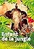 Enfant de la jungle by Michael Morpurgo Enfant de la jungle by Michael Morpurgo
