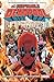 The Despicable Deadpool, Vol. 3: The Marvel Universe Kills Deadpool