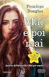 Mai e poi mai. Ne...