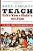 Teach Like Your Hair's On Fire!: Methods And Madness Inside Room 56