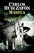 Marina by Carlos Ruiz Zafón Marina by Carlos Ruiz Zafón