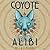 Coyote Alibi Audiobook (Naomi Manymules #1)
