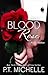 Blood Rose: A Billionaire SEAL Story, Book 8 (In the Shadows)