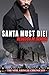 Santa Must Die! (The Noel K...