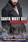 Santa Must Die!