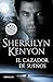 EL CAZADOR DE SUENOS by Sherrilyn Kenyon