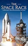 The Space Race: A...