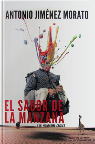 El sabor de la manzana: Exhibicionismo crítico
