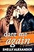 Dare Me Again (Angel Fire F...