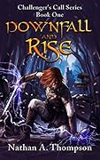 Downfall And Rise