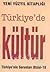 Türkiye'de Kültür
