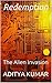 Redemption: The Alien Invas...