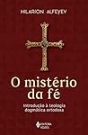 O Mistério da Fé....