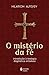 O Mistério da Fé. Introdução à Teologia Dogmática Ortodoxa