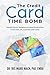 The Credit Card Time Bomb by Iris Mack