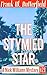 The Stymied Star (A Nick Wi...