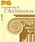 Grammaire de l'architecture (French Edition)