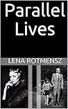 Parallel Lives: T...