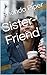 Sister-Friend by Rhonda Piper
