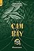 Cạm bẫy (Trò chơi cấm, #2)