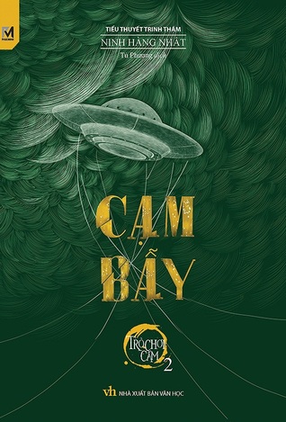 Cạm bẫy (Trò chơi cấm, #2)