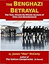 The Benghazi Betr...