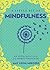 A Little Bit of Mindfulness by Amy Leigh Mercree