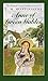 Anne of Green Gables by L.M. Montgomery