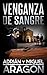 Venganza de Sangre: Una nov...
