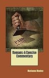 Romans: A Concise...