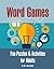 Word Games by K.D. Kodak