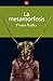 La metamorfosis