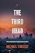 The Third Jihad by Michael Youssef