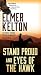 Stand Proud and Eyes of the Hawk: Two Complete Novels of the American West
