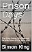 Prison Days: True Diary Ent...