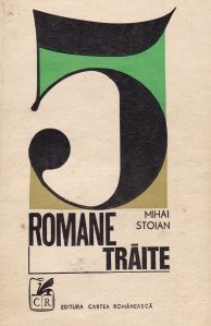 5 romane trăite