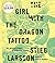 The Girl with the Dragon Tattoo by Stieg Larsson