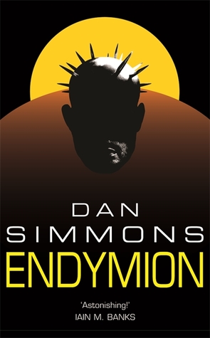 Endymion (Hyperion Cantos, #3)