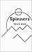 Spinners