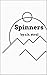 Spinners