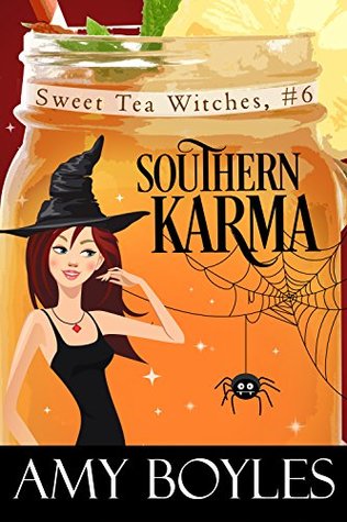 Southern Karma (Sweet Tea Witch Mysteries, #6)