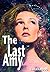 The Last Amy: The End of Am...