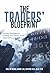 The Traders’ Blueprint: Win...