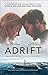 Adrift by Tami Oldham Ashcraft