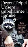 Unsere unbekannte Familie