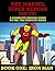 The Marvel Super Heroes On TV! Book One by J. Ballmann