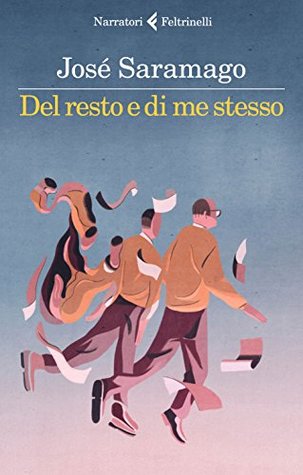 Del resto e di me stesso (Italian Edition)