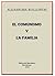 El comunismo y la familia